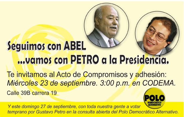 TARJETA ABEL CON PETRO.cdr Abel Rodríguez, el hombre de los robos a la educación Distrital, apoya a Petro