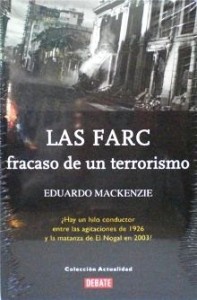 FARC, Fracaso de un terrorismo. Libro de Eduardo Mackenzie